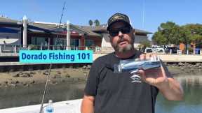 Tackle Tip Thursday Vol. 198 (Dorado Fishing 101)