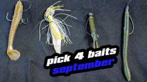 Pick 4 | Baits For September