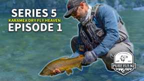 Pure Fly NZ - S05 E01- Karamea Dry Fly Heaven