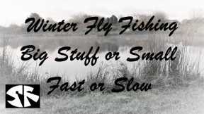 Winter Fly Fishing. UK Still waters, working with some great winter patterns.