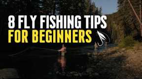 Mastering the Art of Fly Fishing: 8 Essential Tips for Beginners
