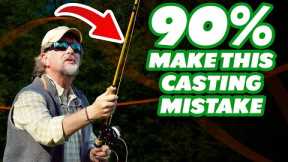 Are You Making This Fly Casting Mistake?
