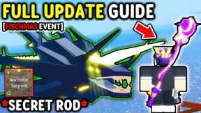 How To COMPLETE FULL FISCHMAS EVENT Update GUIDE in Roblox Fisch..