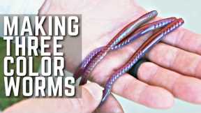 How To Make Three Color Plastic Worms