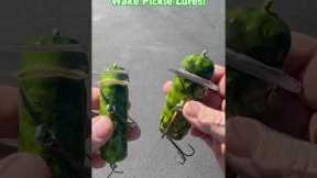 Wake pickle lures!