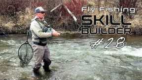 Why Changing Your Approach Angle Can Mean More Fish |  Fly Fishing Skill Builder #28